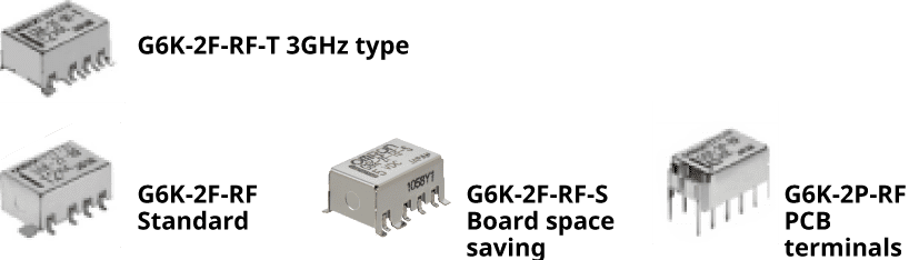 频率3GHz:G6K-2F-RF-T 3GHz型。频率1GHz：G6K-2F-RF标准，G6K-2F-RF-S板空间节省，G6K-2P-RF印刷电路板用端子。